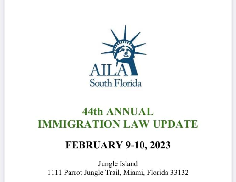 AILA CLE South Florida Chapter Conference (Feb 9-10, 2023)