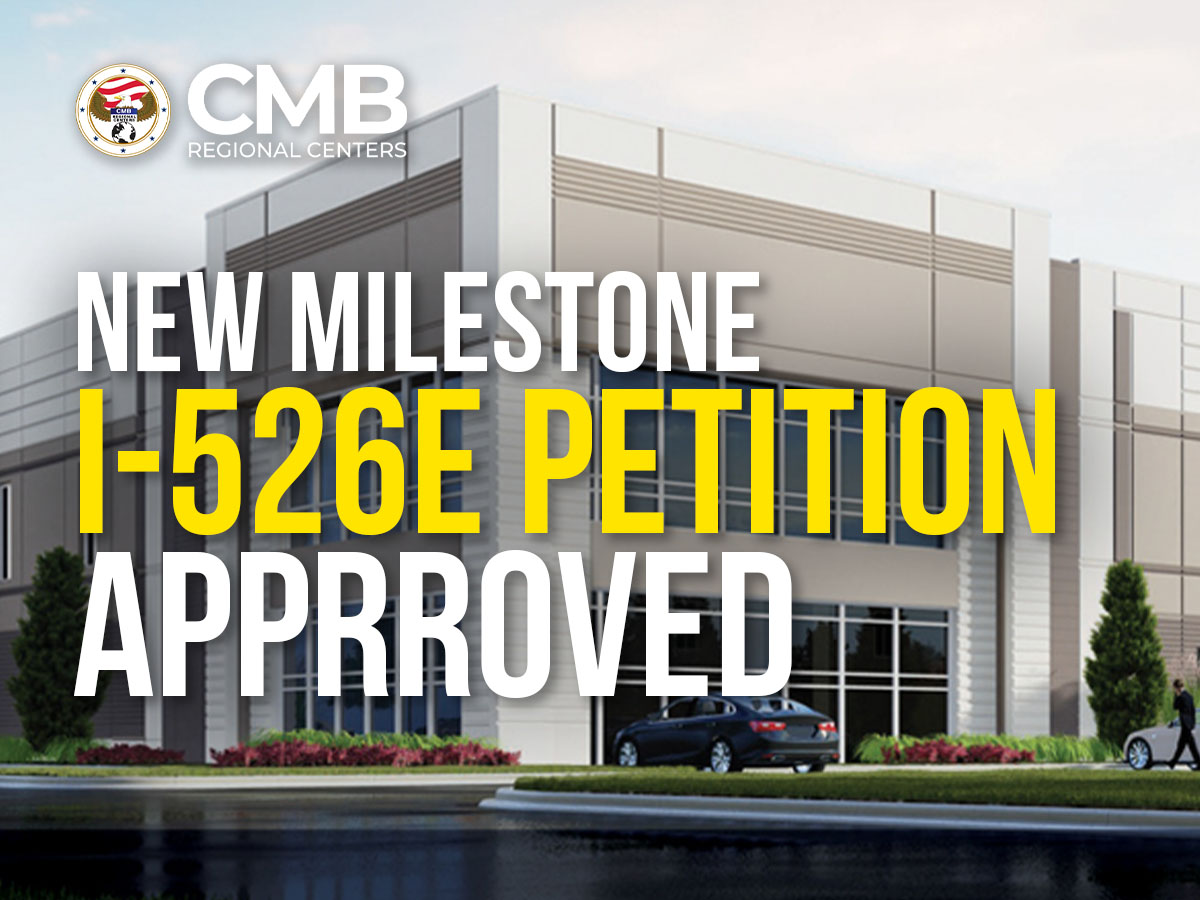 CMB Regional Centers Announces First I-526E Approval for EB-5 Investor in Hillwood Commerce 71 Project