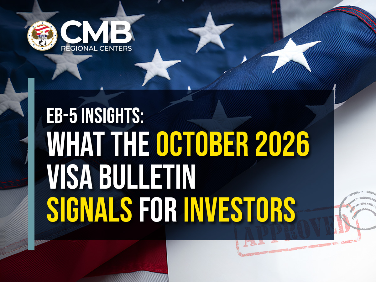EB-5 Insights: What the October 2026 Visa Bulletin Signals for Investors